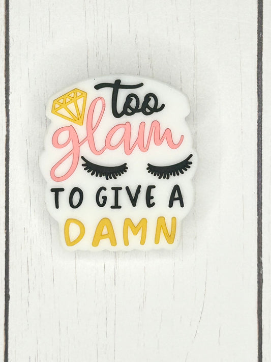 "Too Glam To Give A Damn" Focal Bead