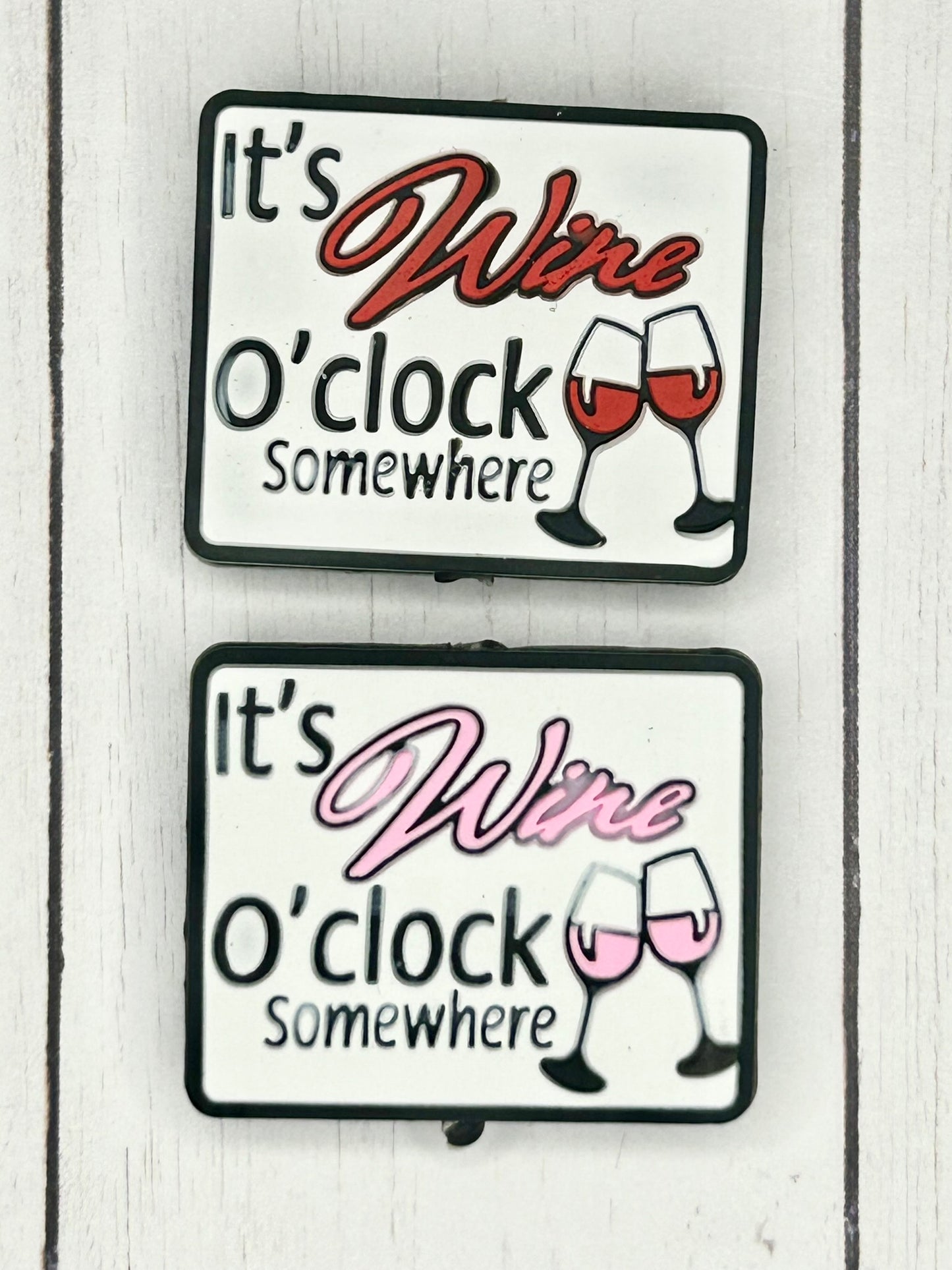 "It's Wine o'clock Somewhere" Focal Bead